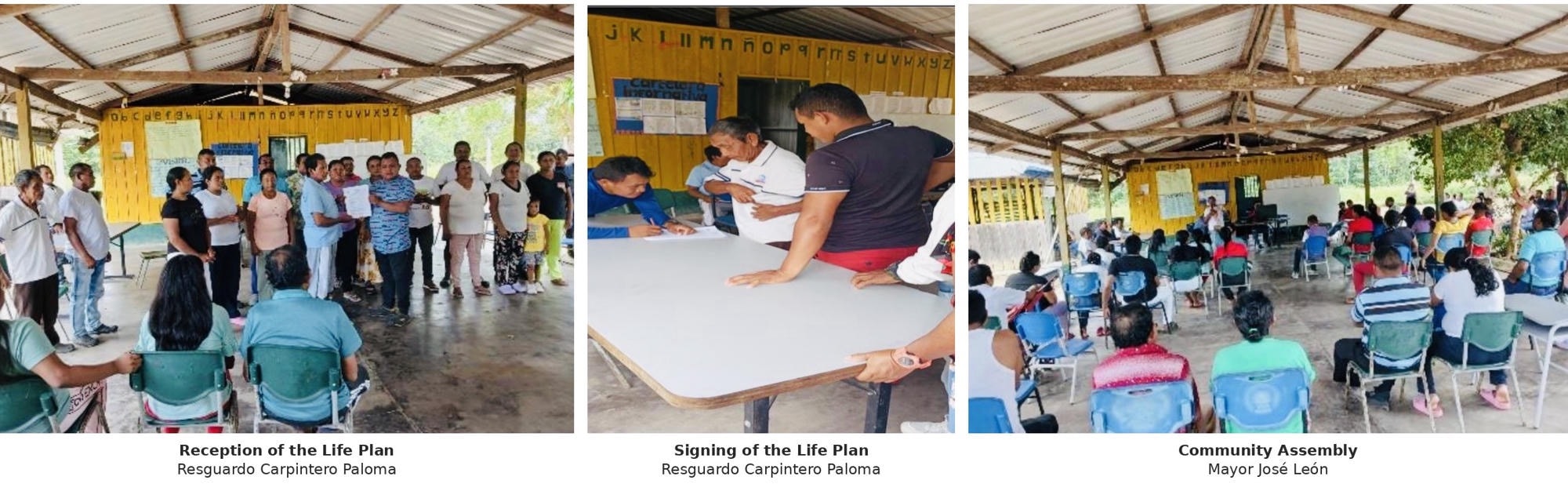 Three documentary photographs showing the Life Plan process at Resguardo Carpintero Paloma, Colombia: reception of the Life Plan, signing of the Life Plan, and community assembly with Mayor José León